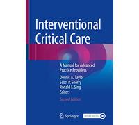 Interventional Critical Care: A Manual for Advanced Practice Providers