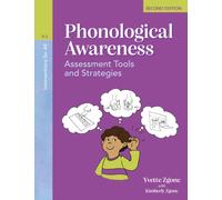 Interventions for All: Phonological Awareness, K-2 : Assessment Tools and Strategies