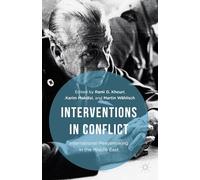 Interventions in Conflict: International Peacemaking in the Middle East