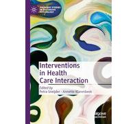 Interventions in Health Care Interaction (Palgrave Studies in Discursive Psychology)