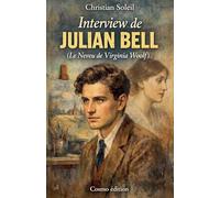 Interview de Julian Bell (Le Neveu de Virginia Woolf)