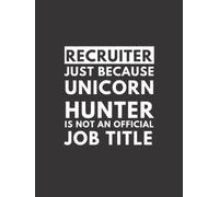 INTERVIEW NOTEBOOK: Funny Candidate Tracker Book. Everyday Handbook For Recruiters. Great Appreciation Gift For Recruitment Teams.