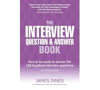The Interview Question and Answer Book