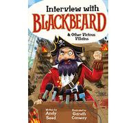 Interview with Blackbeard & Other Vicious Villains