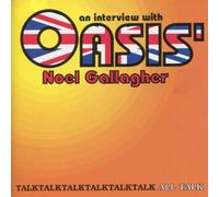 Interview With Oasis' Noel Gallagher