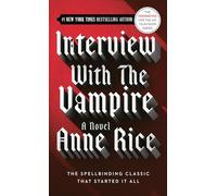 Interview with the Vampire by Anne Rice (1991, Mass Market)