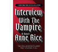 Interview with the Vampire by Anne Rice (English) Paperback Book