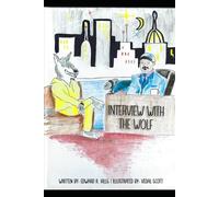 Interview With The Wolf