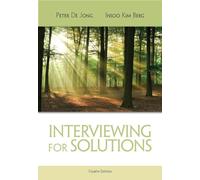 Interviewing for Solutions (HSE 123 Interviewing Techniques)