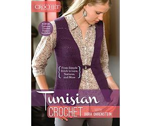 Interweave Crochet Presents Tunisian Crochet