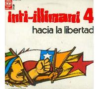 INTI ILLIMANI 4 - HACIA LA LIBERTAD LP 1975
