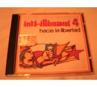 Inti Illimani - Hacia La Libertad