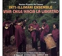 Inti-Illimani - Viva Chile / Hacia La Libertad