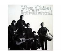 Inti Illimani - Viva Chile! [Vinyl LP record] [Schallplatte]