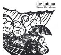 Intima - Under the Wire: A Live EP