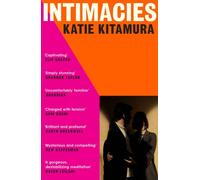 Intimacies by Katie Kitamura (Paperback Book)
