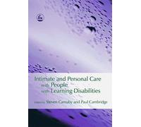 Intimate and Personal Care with People with Learning Disabilities