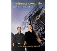 Intimate Creativity: Partners in Love and Art