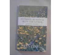 Intimate Moments with the Savior: Learning to Love: No. 1