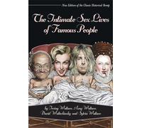 Intimate Sex Lives of Famous People, The