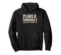 Intj Has Plan B C D Over Planner Strategic Personality Humor Pullover Hoodie