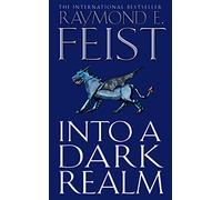 Into a Dark Realm: Book 2 (Darkwar) – Harper Collins Publishers