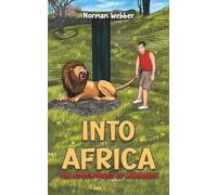 Into Africa - The Adventures of a Nobody