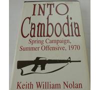 Into Cambodia, 1970: Spring Campaign - Summer Offensive