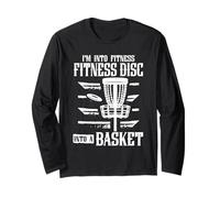 Into Fitness Disc Into A Basket Disc Golf Disc Golfing Long Sleeve T-Shirt