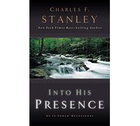 INTO HIS PRESENCE: An In Touch Devotional