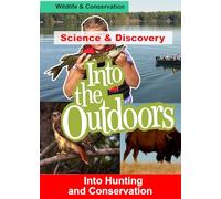 Into Hunting and Conservation