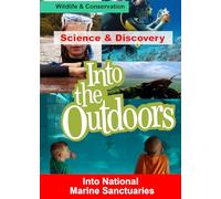 Into National Marine Sanctuaries