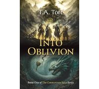 Into Oblivion (The Corruption Saga)