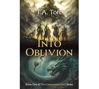 Into Oblivion (The Corruption Saga)