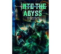 Into the Abyss: Shadows of the Infernal Realm (Redemption)