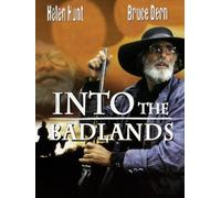 Into the Badlands