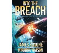 Into the Breach: Book Seven: 7 (Rise of the Republic)