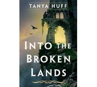 Into the Broken Lands