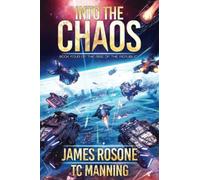 Into the Chaos: Book Four: 4 (Rise of the Republic)