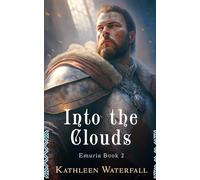 Into the Clouds: A Fated Mates Paranormal Romance (Emuria)