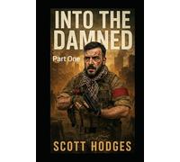Into The Damned: Part One