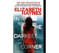 Into the Darkest Corner