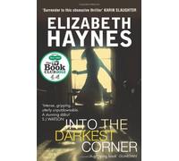 Into the Darkest Corner by Elizabeth Haynes (2011) Paperback