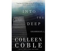 Into the Deep: A Rock Harbor Novel: 3 (Rock Harbor Series)