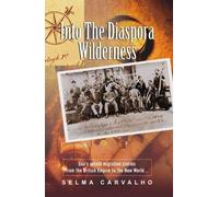 Into the Diaspora Wilderness