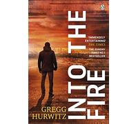 Into the Fire