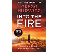 Into the Fire (An Orphan X Thriller)