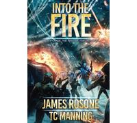 Into the Fire: Book Five: 5 (Rise of the Republic)