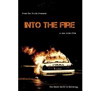 Into the Fire