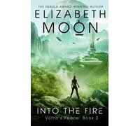 Into the Fire : Vatta's Peace: Book 2